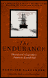 The Endurance: Shackleton's Legendary Antarctic Expedition