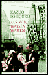 Als wir Waisen waren (When We Were Orphans)