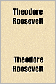 Theodore Roosevelt