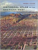 Historical Atlas of the American West