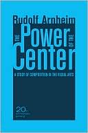 The Power of the Center: A Study of Composition in the Visual Arts
