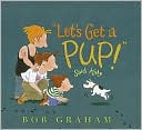 Let's Get a Pup! Said Kate