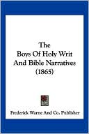 The Boys of Holy Writ and Bible Narratives (1865)
