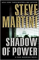 Shadow of Power (Paul Madriani Series #9)