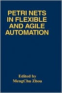 Petri Nets in Flexible and Agile Automation
