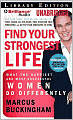 Find Your Strongest Life: What the Happiest and Most Successful Women Do Differently