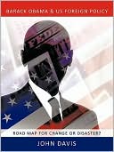 Barack Obama & Us Foreign Policy