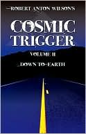 Down to Earth (Cosmic Trigger Series #2)