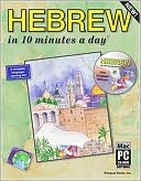 HEBREW in 10 minutes a day with CD-ROM