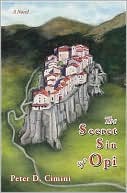 The Secret Sin of Opi: A Novel