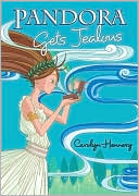 Pandora Gets Jealous (Pandora Series #1)