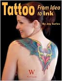 Tattoo: From Idea to Ink