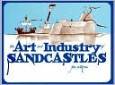 Art and Industry of Sandcastles