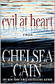 Evil at Heart (Gretchen Lowell Series #3)