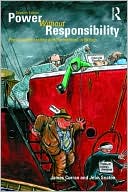 Power Without Responsibility: The Press, Broadcasting and New Media in Britain