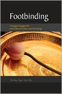 Footbinding: A Jungian Engagement with Chinese Culture and Psychology