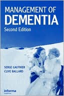 Management of Dementia, Second Edition