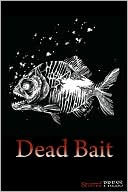 Dead Bait