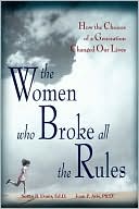 Women Who Broke All The Rules