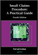 Small Claims Procedure: A Practical Guide (Fourth Edition)