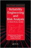 Reliability Engineering and Risk Analysis: A Practical Guide, Second Edition