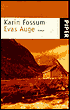 Evas Auge (Inspector Sejer Series #1)