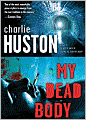My Dead Body (Joe Pitt Series #5)