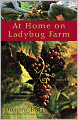 At Home on Ladybug Farm