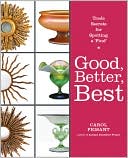 Good, Better, Best: Trade Secrets for Spotting a 