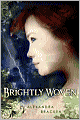 Brightly Woven
