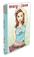 Mary Jane, Volume 1: Circle of Friends Digest