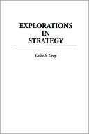 Explorations In Strategy