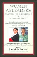 Women as Leaders: Strategies for Empowerment & Communication