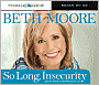 So Long, Insecurity: You've Been a Bad Friend to Us