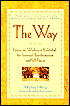The Way: Using the Wisdom of Kabbalah for Spiritual Transformation and Fulfillment