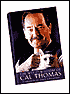 The Wit and Wisdom of Cal Thomas