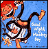 Good Night, Monkey Boy