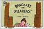Pancakes for Breakfast
