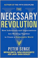 download The Necessary Revolution : Working Together to Create a Sustainable World book