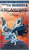 Dreamdark: Silksinger