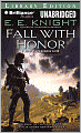 Fall with Honor (Vampire Earth Series #7)