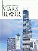 Sears Tower: Structural Wonders
