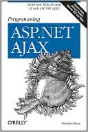 Programming ASP.Net Ajax