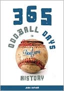 download 365 Oddball Days in Dodgers History book