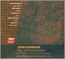 John Harbison: Full Moon in March