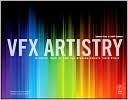 VFX Artistry: A Visual Tour of How the Studios Create Their Magic