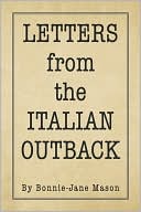 Letters From The Italian Outback