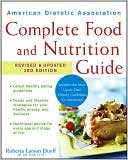 American Dietetic Association Complete Food and Nutrition Guide