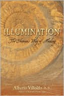 Illumination: The Shaman's Way of Healing