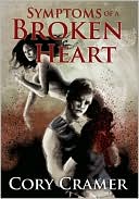 Symptoms Of A Broken Heart